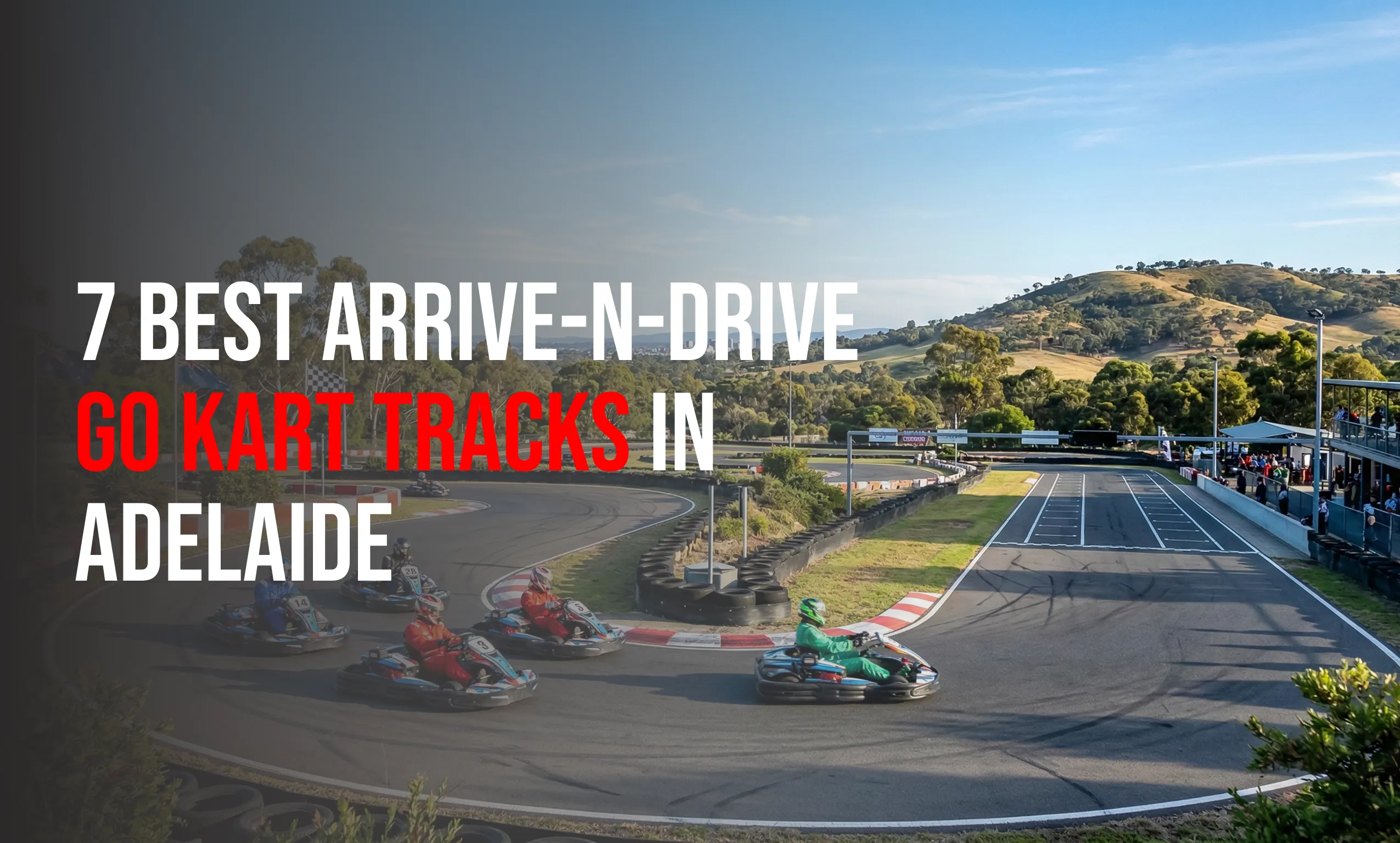 Go-kart racing on a track in Adelaide