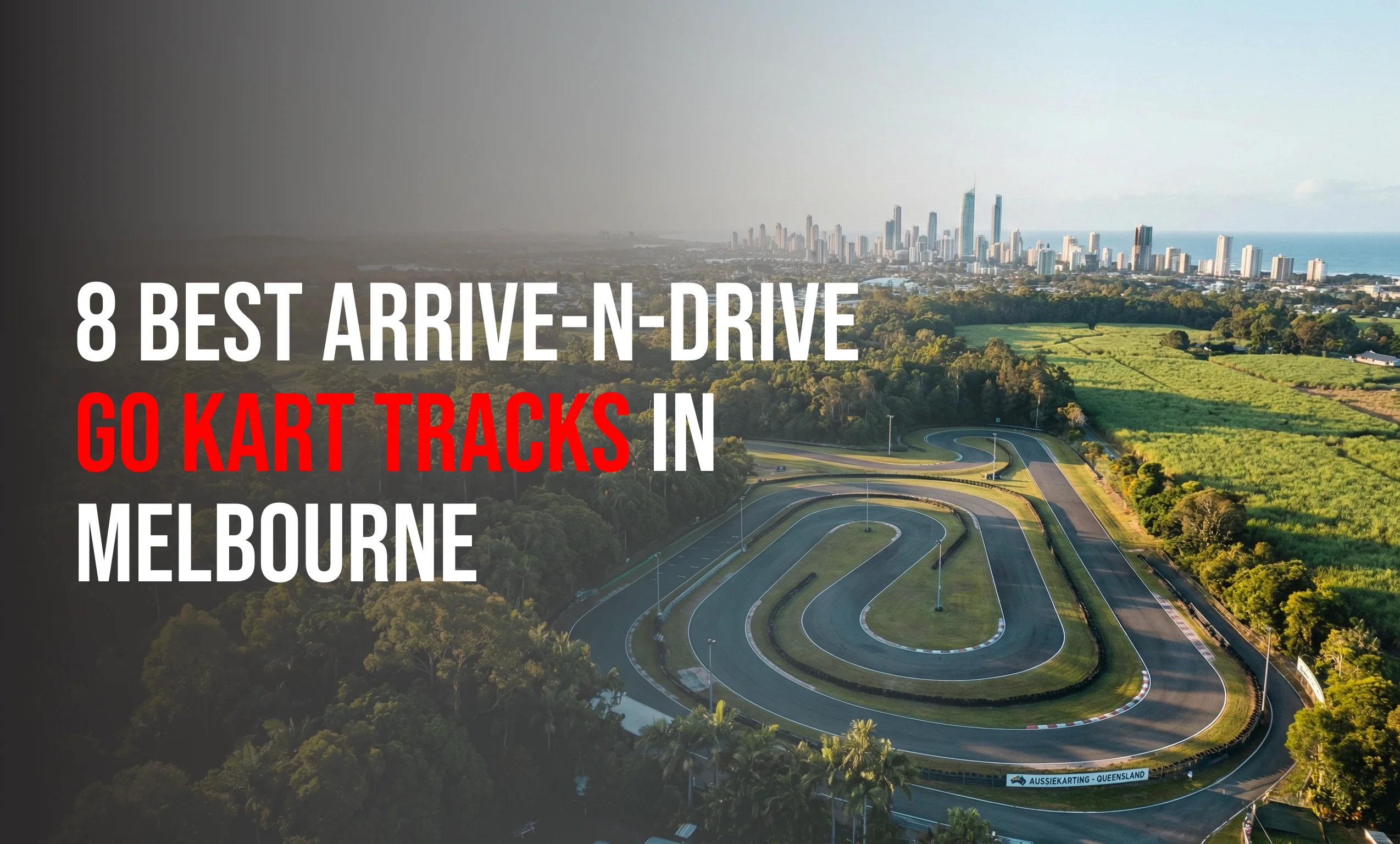 Go-kart racing on a track in Melbourne